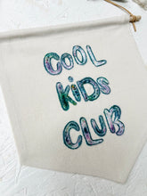 Load image into Gallery viewer, Leo & Wilf X Fin & Nox - Cool Kids Club Banner - Green / Blue Opal